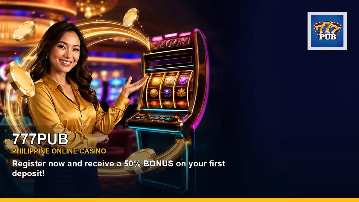 777PUB mobile casino games and rewards overview for Philippine players